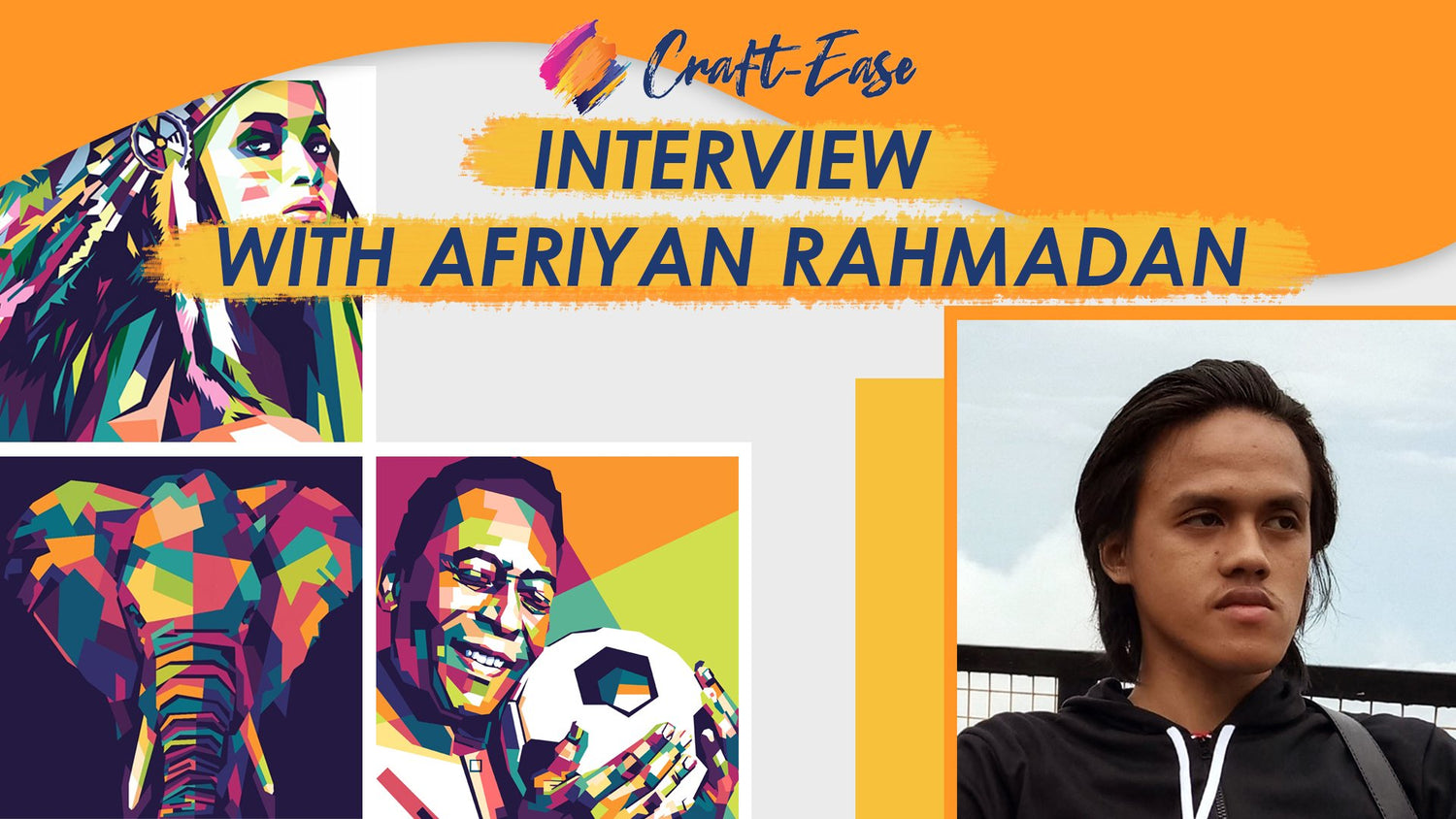 Getting Personal with Talents | Artist - Afriyan Rahmadan